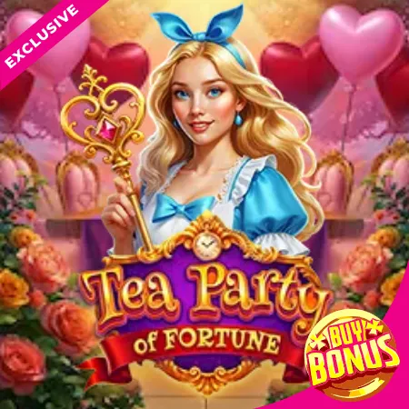 Tea Party of Fortune